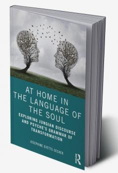 At Home In The Language Of The Soul