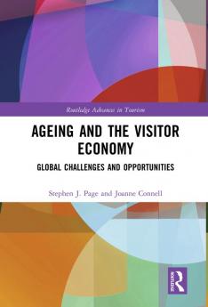 Ageing and the Visitor Economy