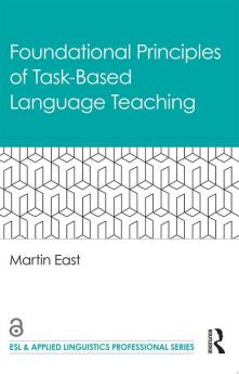 Foundational Principles of Task-Based Language Teaching