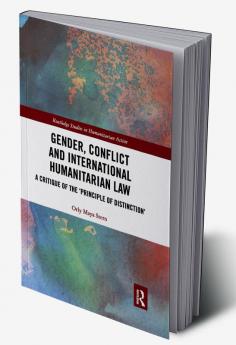 Gender Conflict and International Humanitarian Law