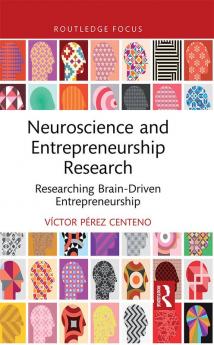 Neuroscience and Entrepreneurship Research