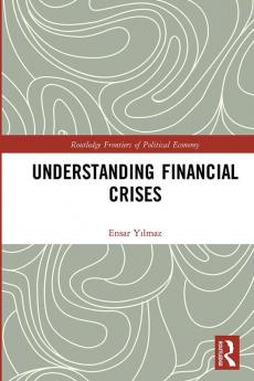 Understanding Financial Crises