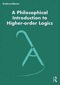 Philosophical Introduction to Higher-order Logics