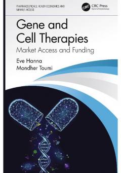 Gene and Cell Therapies