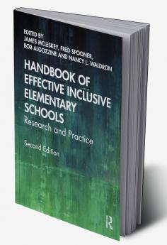 Handbook of Effective Inclusive Elementary Schools