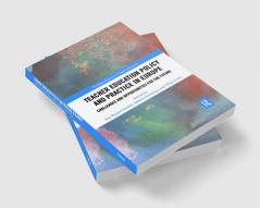 Teacher Education Policy and Practice in Europe