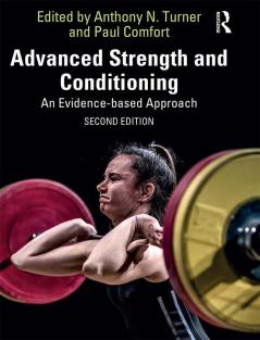 Advanced Strength and Conditioning