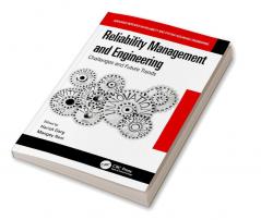 Reliability Management and Engineering