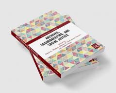 Archives Recordkeeping and Social Justice
