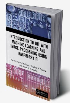 Introduction to IoT with Machine Learning and Image Processing us