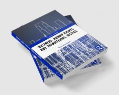 Business Human Rights and Transitional Justice