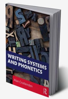 Writing Systems and Phonetics