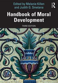 Handbook of Moral Development