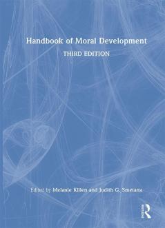 Handbook of Moral Development