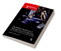 Routledge Handbook of Strength and Conditioning