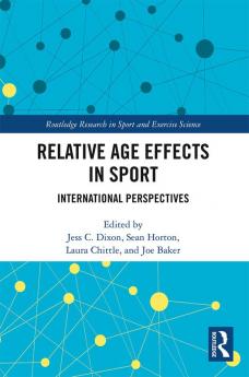 Relative Age Effects in Sport