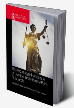 Routledge Handbook of Justice and Home Affairs Research