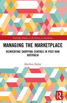 Managing the Marketplace