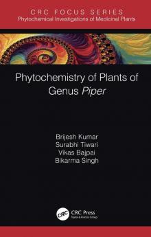 Phytochemistry of Plants of Genus Piper