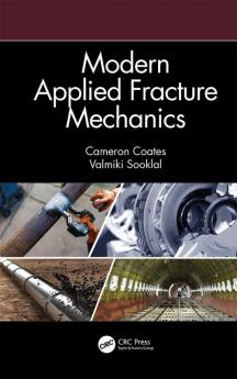 Modern Applied Fracture Mechanics