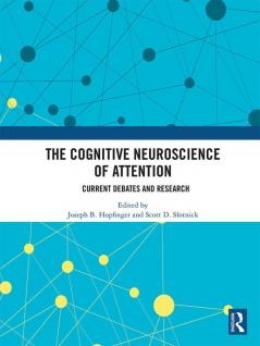 Cognitive Neuroscience of Attention