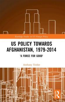 US Policy Towards Afghanistan 1979-2014