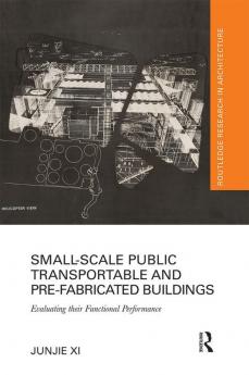 Small-Scale Public Transportable and Pre-Fabricated Buildings