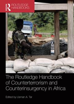 Routledge Handbook of Counterterrorism and Counterinsurgency in Africa