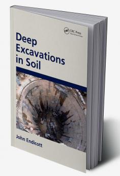 Deep Excavations in Soil