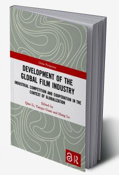 Development of the Global Film Industry