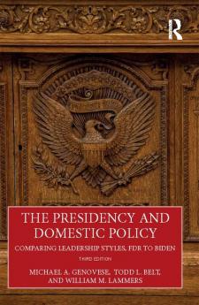 Presidency and Domestic Policy