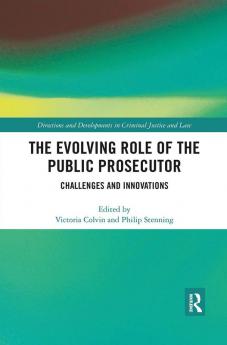 Evolving Role of the Public Prosecutor