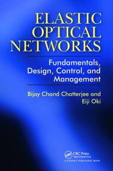 Elastic Optical Networks