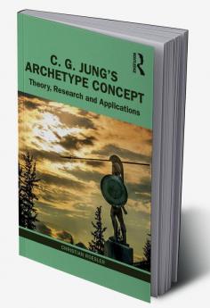 C. G. Jung’s Archetype Concept