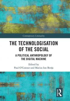 Technologisation of the Social