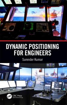 Dynamic Positioning for Engineers