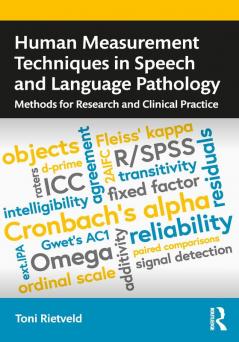 Human Measurement Techniques in Speech and Language Pathology