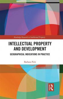 Intellectual Property and Development