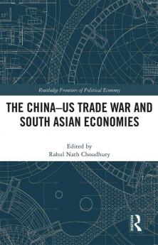 China-US Trade War and South Asian Economies