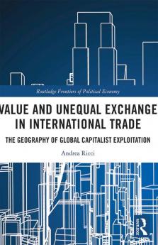 Value and Unequal Exchange in International Trade
