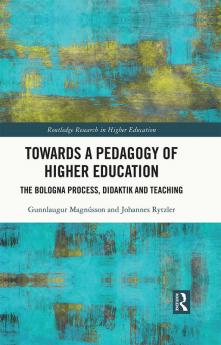 Towards a Pedagogy of Higher Education