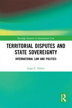 Territorial Disputes and State Sovereignty