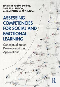 Assessing Competencies for Social and Emotional Learning