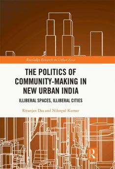 Politics of Community-making in New Urban India