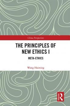 Principles of New Ethics I