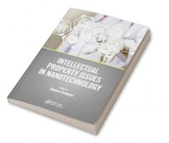 Intellectual Property Issues in Nanotechnology