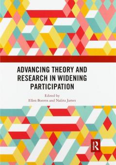 Advancing Theory and Research in Widening Participation