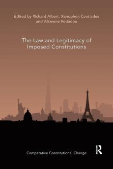 Law and Legitimacy of Imposed Constitutions