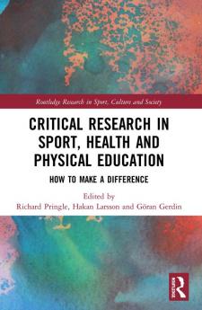 Critical Research in Sport Health and Physical Education