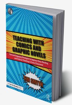 Teaching with Comics and Graphic Novels